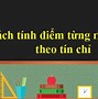 Cách Tính Điểm Hết Học Phần