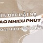 Đắp Mặt Nạ Bao Nhiêu Phút Thì Rửa