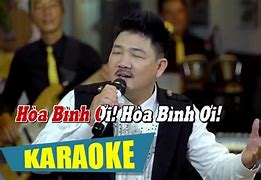 Karaoke Hòa Bình Ơi Hòa Bình Ơi