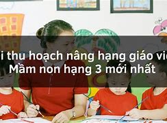 Mã Ngạch Giáo Viên Mầm Non Hạng 3 Mới