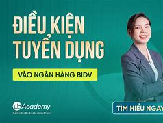 Ngân Hàng Bidv Cần Thơ Tuyển Dụng