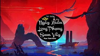 Ngày Xuân Lông Phụng Sum Vầy Không Lời